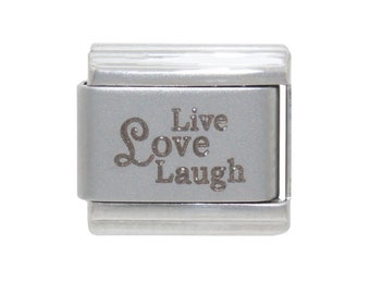 Live Love laugh laser 9mm Italian charm - fits classic 9mm Italian charm bracelets