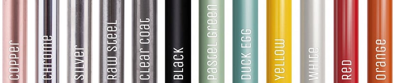 May include: A selection of ten different coloured metal tubes, each with a different colour and finish. The colours are copper, chrome, silver, raw steel, clear coat, black, pastel green, duck egg, yellow, white, red, and orange.