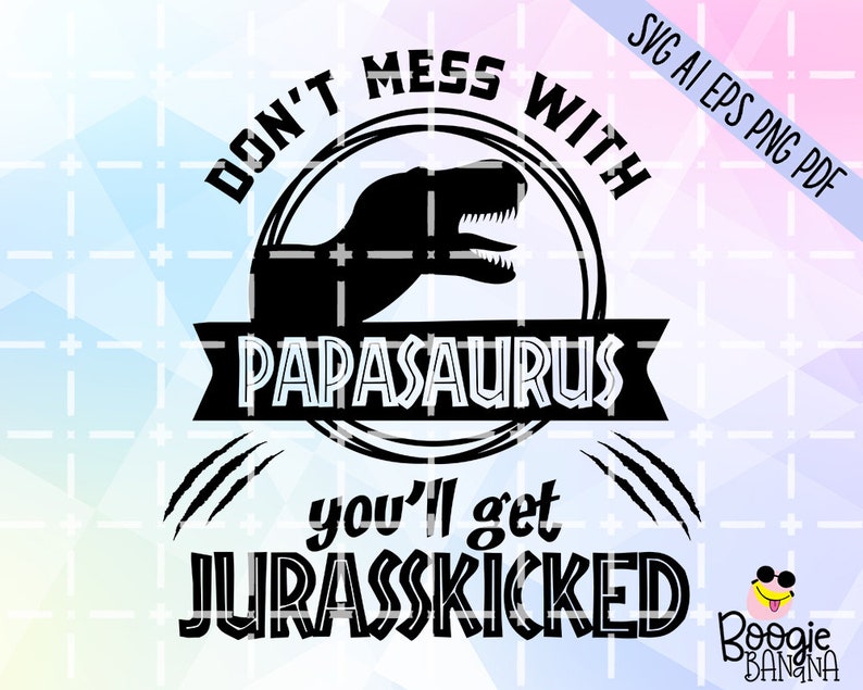 Download Papasaurus Svg Eps Png Pdf Cut File Jurasskicked Family ...