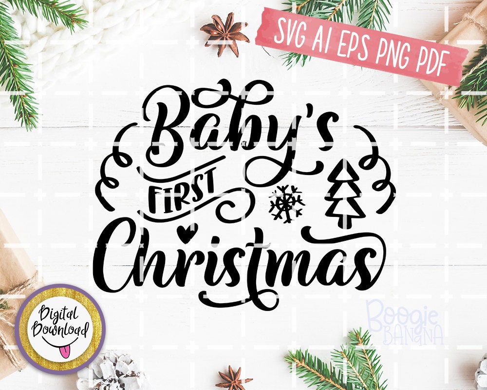 Baby's First Christmas Svg Eps Png Pdf Cut File Christmas | Etsy