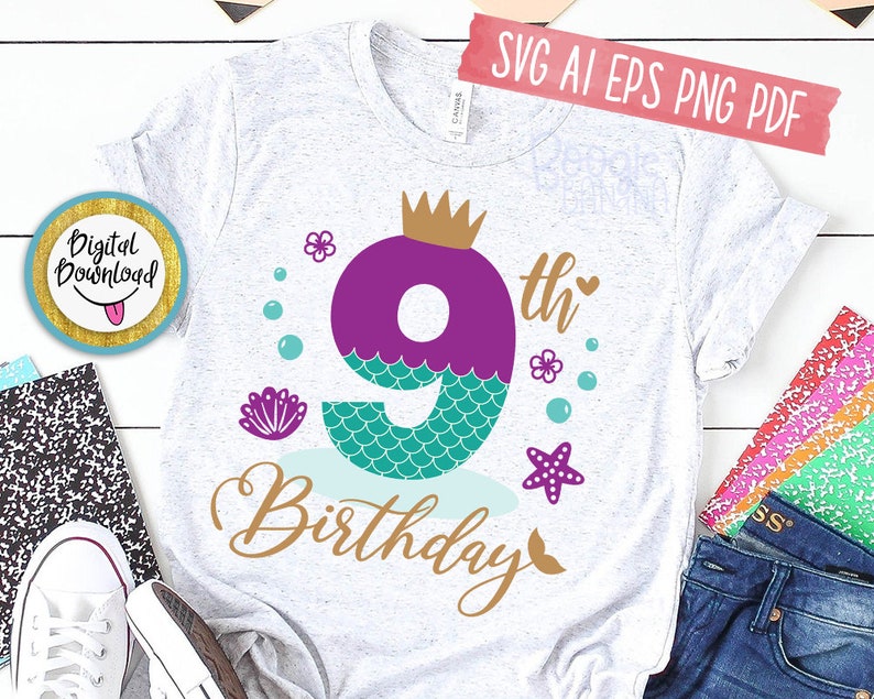 My 9th Birthday Mermaid Svg Eps Png Pdf Clipart Cut File | Etsy