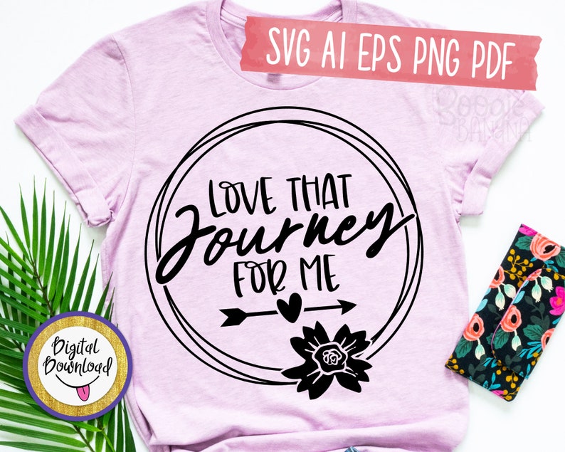 love that journey for me t shirt