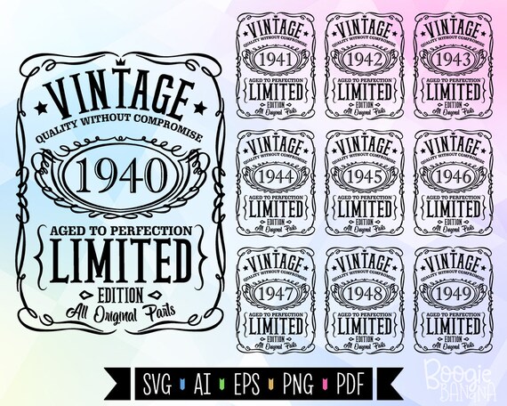 Download Vintage Birthday 1940 1949 Svg Eps Png Pdf Cut File Aged To Etsy PSD Mockup Templates
