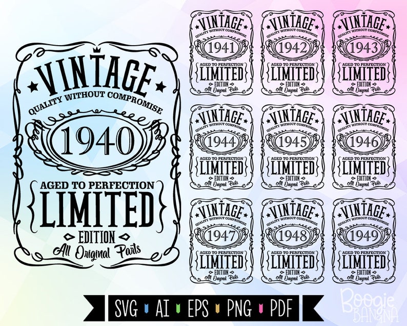 Download Vintage Birthday 1940-1949 Svg Eps Png Pdf Cut File Aged ...