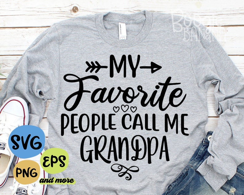 Download My Favorite People Call Me Grandpa Svg Eps Png Pdf Cut ...