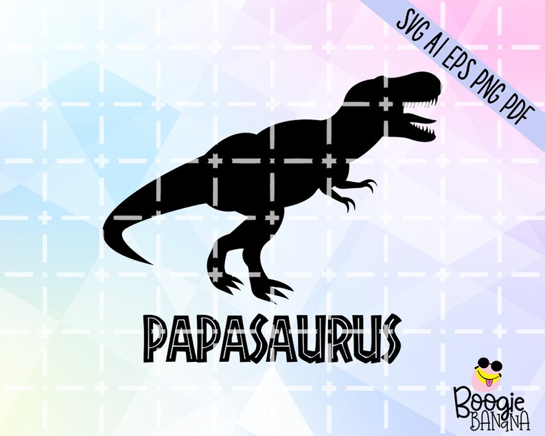 Download Papasaurus Svg Eps Png Pdf Cut File Jurasskicked Family ...