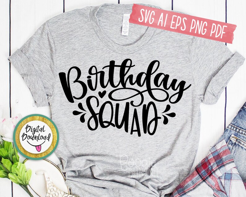 Download Birthday Squad Svg Eps Png Pdf Cut File Birthday Queen Svg | Etsy