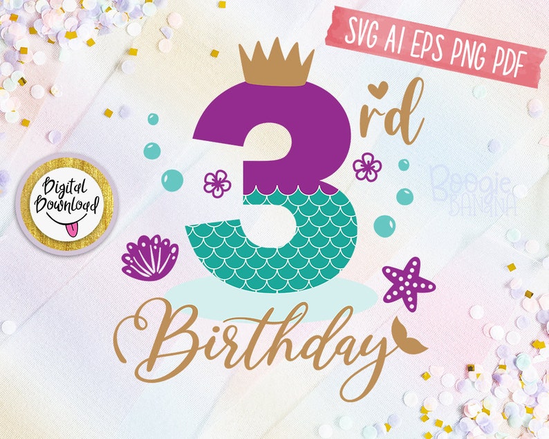 Download My 3rd Birthday Mermaid Svg Eps Png Pdf Clipart Cut File ...