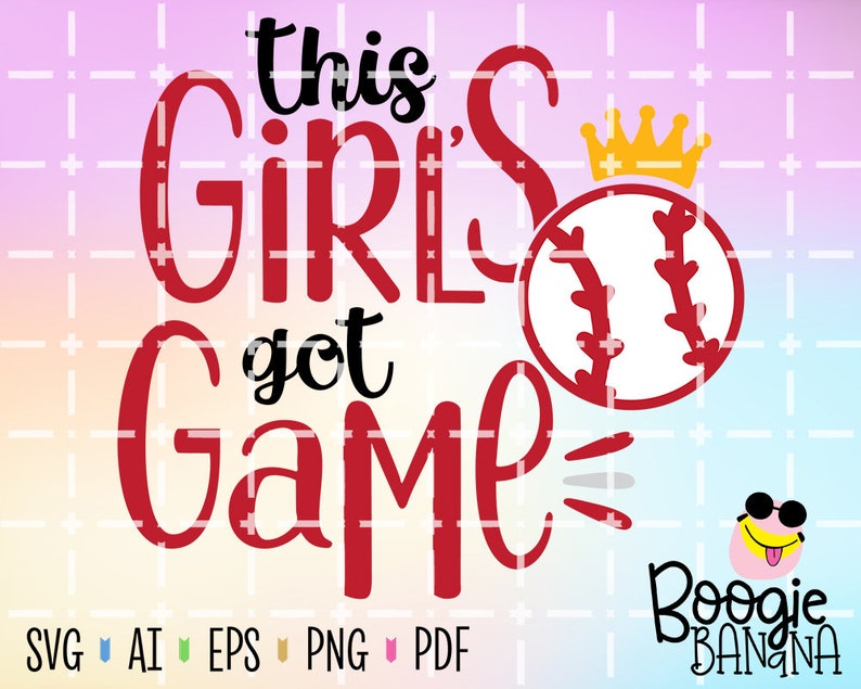 Download This Girls Got Game Baseball Svg Eps Png Layered Cut File ...