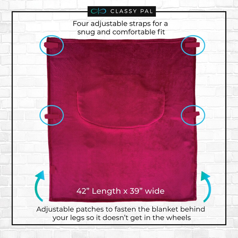 May include: A pink fleece blanket with four adjustable straps and a pocket. The blanket is 42 inches long and 39 inches wide. The text "42" Length x 39" wide" is printed on the blanket. The text "Adjustable patches to fasten the blanket behind your legs so it doesn't get in the wheels" is printed below the blanket.