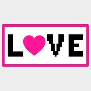 May include: A rectangular graphic featuring the word "LOVE" in black pixelated letters and a pink heart. The design is set against a white background, framed by a bright pink border.