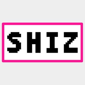 May include: A rectangular graphic featuring the word "SHIZ" in black, pixelated letters. The text is centred on a white background, enclosed by a bright pink border. The design has a retro, digital aesthetic.
