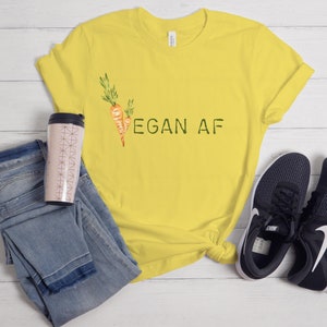 Vegan AF Tee, Funny Vegan Shirt, Veggie T-Shirt, Vegan Top, Herbivore Shirt, Vegan Gift, Vegan Clothing, Women graphic tee, Cute Vegan Shirt