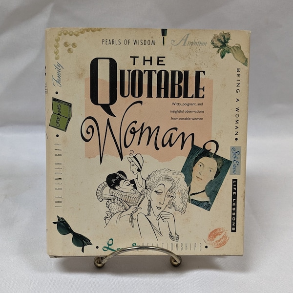 Die zitierbare Frau, Vintage-Buch der geistreichen Zitate, Beobachtungen bemerkenswerter Frauen, Humor und Weisheit, Karikatur-Illustrationen