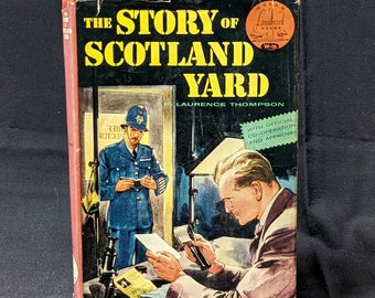 The Story of Scotland Yard, Children’s Vintage Non-Fiction Book, World Landmark Series W-16