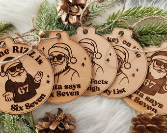Viral Trending Santa Says 6-7, Rizz, Slay Kids Funny Ornament