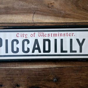 Cartello Piccadilly di metà secolo, Inghilterra, City of Westminster, cartelli stradali britannici, cartelli stradali d'epoca