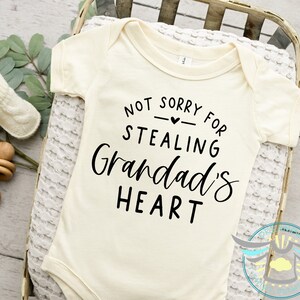 Grandad Baby Onesie® Not Sorry For Stealing Grandad&#39;s Heart, Announcement, Grandfather, Newborn Outfit, Cute Baby Apparel, Family, Natural
