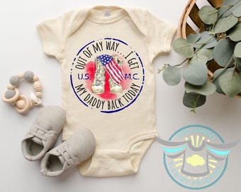 Military Baby Onesie® Out Of My Way I Get My Daddy Back Today Baby Onesie® Homecoming Onesie® Announcement, Military Dad, Military Family