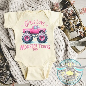 Girls Love Monster Trucks Too Baby Bodysuit, Monster Truck Outfit, Girls Love Trucks, Baby Shower, Girls Empowerment, Baby Girl, Natural