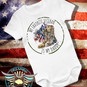My Favorite Veteran Is My Daddy Baby Onesie® Announcement, Military Dad, Military Family, Veteran&#39;s Day, Armed Forces, Military Kid, White