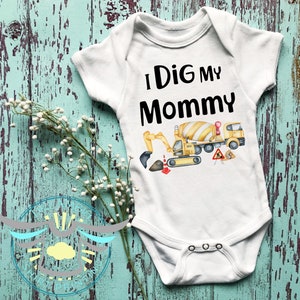 I Dig My Mommy Baby Onesie® Excavator, Construction Baby Onesie® Cute Baby Boy Onesie® Baby Shower Gift, Construction Site, Tractors, Trendy