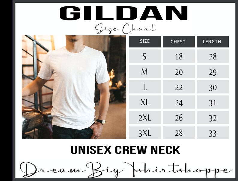May include: A size chart for Gildan unisex crew neck t-shirts. The chart shows sizes S through 3XL with corresponding chest and length measurements in inches.