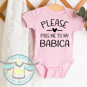 Slovenian Baby Onesie® Please Pass Me To My Babica, Slovenian Grandmother, Baby Announcement, Cultural Baby Outfit, Grandma Gift, Newborn