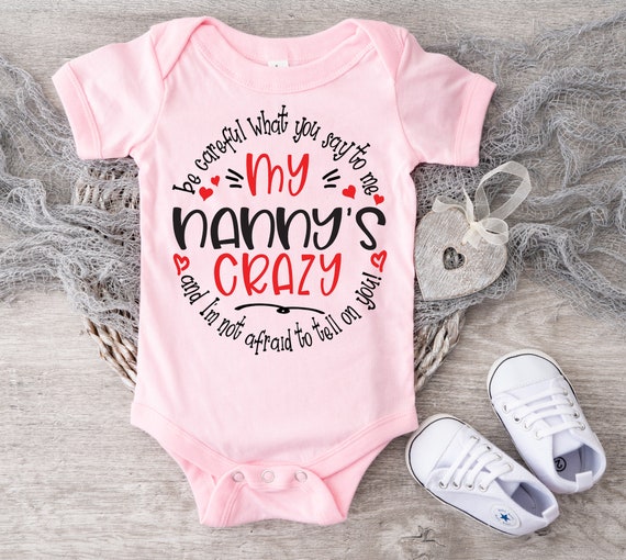 My Nanny's Crazy Baby Onesie® Nanny Baby Onesie® Baby Shower Gifts