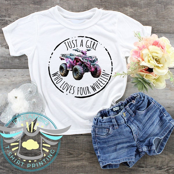 ATV Shirt, Four Wheelin' Toddler Youth Shirt, Just A Girl Who Loves Four Wheelers, Pink Camo, Girls Truck Shirt, Cute, Youth Toddler Shirt