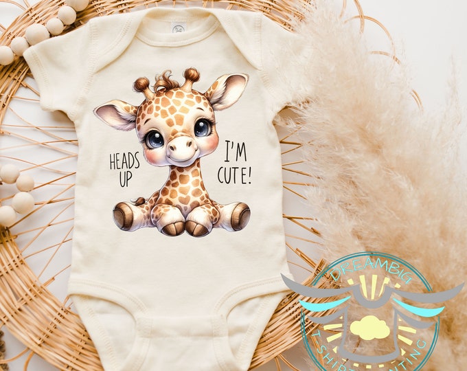 Heads Up I'm Cute Baby Onesie® Giraffe Baby Onesie® Giraffe Baby Clothes, Cute Giraffe Bodysuit, Cute Baby Onesie® Fun, Bodysuit, Natural