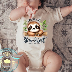 Sloth Baby Bodysuit, Taking Life Slow And Sweet, Sloth Lover, Sloth Outfit, Trendy, Baby Shower Gift, Cute Baby Clothes, Newborn Bodysuit