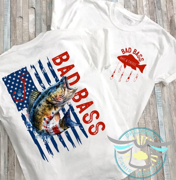 Fishing Shirt, Bad Bass, Bait & Tackle, Big Mouth Bass, Bass Fishing,  Nautical, Lake, Fishing Shirt, Biggest Catch, Gone Fishin', Reel 