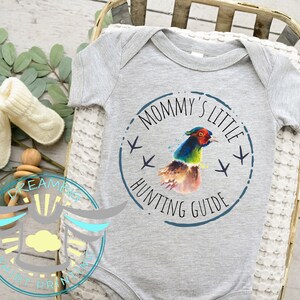 Pheasant Hunting Baby Onesie® Mommy&#39;s Little Hunting Guide Baby Onesie® Hunting, Pheasant, Country Boy, Outdoor, Hunting Buddy, Bird Hunting