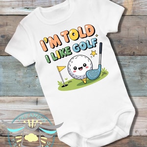 I&#39;m Told I like Golf Baby Onesie® Cute Golf Outfit, Future Golfer, Funny Baby Onesie® Newborn Golf Onesie® Baby Announcement, Baby Shower