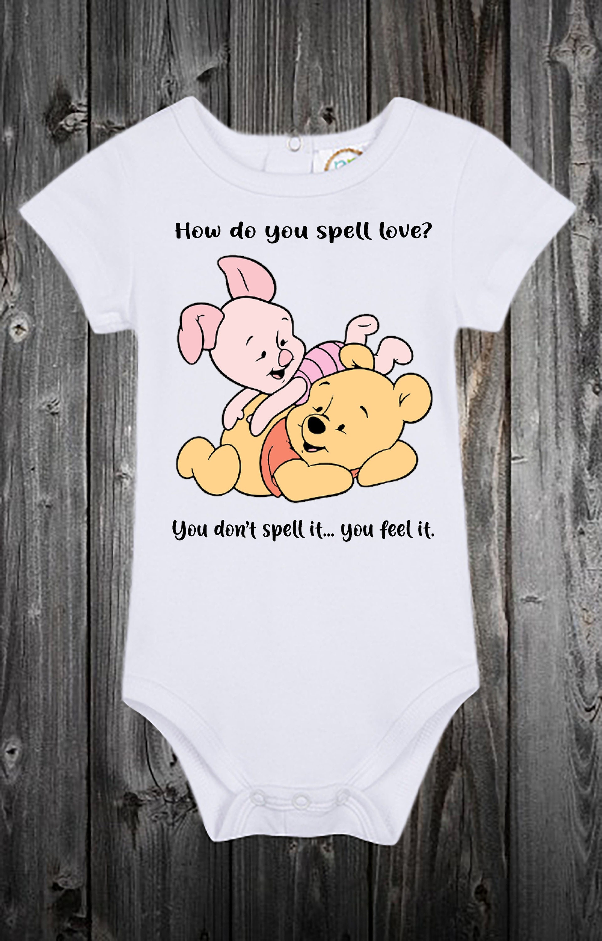 Baby Onesie Winnie The Pooh & PIGLET How Do You Spell Love | Etsy
