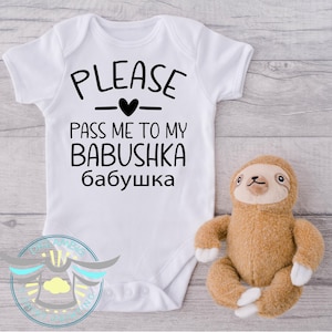 Russian Baby Onesie® Please Pass Me To My Babushka бабушка, Russian Grandmother, Baby Announcement, Cultural Baby Outfit, Grandma Gift