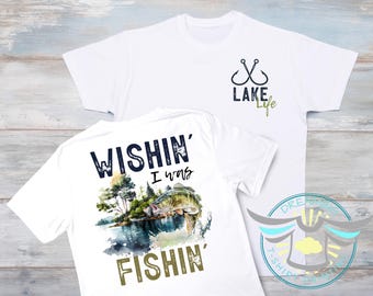 Fishing Shirt, Wishin I Was Fishin, Lake Life, Gone Fishin' Shirt, Biggest Catch Shirt, Reel, Tackle, Fish Shirt, Nautical, Fishing Rods