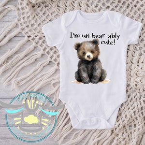 Teddy Bear Baby Onesie® I&#39;m Un-Bear-Ably Cute Baby Onesie® Announcement, Baby Shower Gift, Cute Baby Onesie® Baby Bear, Bodysuit, White