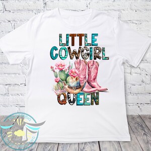 Little Cowgirl Queen Shirt, Cowgirl Shirt, Queen Shirt, Cowgirl Boots, Country Girl Shirt, Farm Life, Cute Girl Shirt, Country Raised