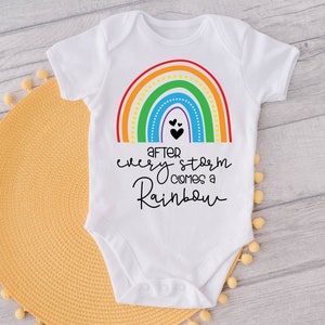 Rainbow Baby,  Baby Onesie® IVF, Infertility, Newborn, After Every Storm Comes A Rainbow Baby Onesie® Baby Announcement, Miracle Baby, White