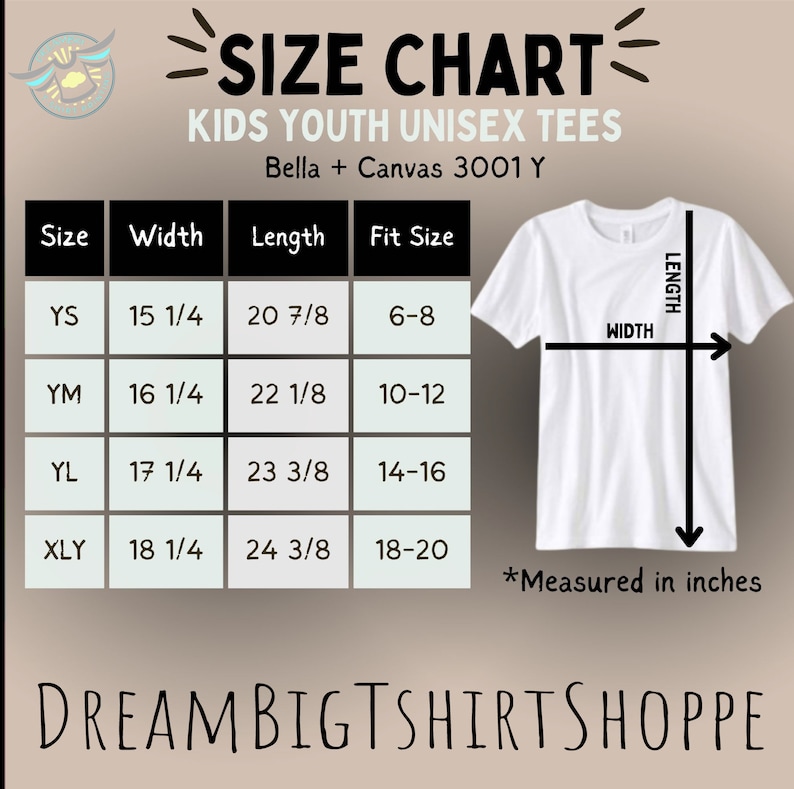 May include: Size chart for kids youth unisex tees, Bella + Canvas 3001 Y. The chart shows sizes YS, YM, YL, and XLY with corresponding width and length measurements in inches and fit sizes.