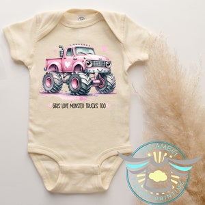 Girls Love Monster Trucks Too Baby Onesie® Monster Truck Outfit, Girls Love Trucks, Baby Shower Gift, Girls Empowerment, Baby Girl, Natural