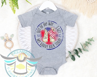 Military Baby Onesie® Out Of My Way I Get My Daddy Back Today Baby Onesie® Homecoming Onesie® Announcement, Military Dad, Military Family
