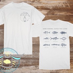 Gone Fishing Shirt, Fishing Buddy, Gone Fishin' Shirt, Biggest Catch Shirt, Reel, Fishing Shirt, Fish Shirt, Nautical, Fishing Rods