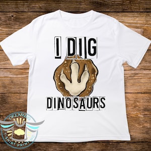 Dinosaur Shirt, I Dig Dinosaurs, Fossil Dinosaur Shirt, Future Paleontologist, Fossils, Dino Tee, Dinosaur Lover, Boys Shirts, Toddler Youth