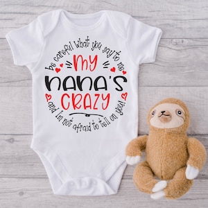 My Nana&#39;s Crazy Baby Onesie® Nana Baby Onesie® Pregnancy Reveal, Cute Baby Clothes, Grandparents, Announcement, Bodysuit, Trendy, Natural
