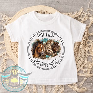 Horse Shirt, Just A Girl Who Loves Horses, Cowgirl Shirt, Horse Farmer, Country Girl Shirt, Horses, Ranch Life, Farm Life, Youth Toddler