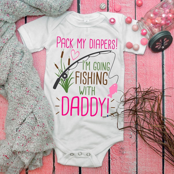 Pack My Diapers I’m Going Fishing With Daddy and Mommy Svg - Etsy