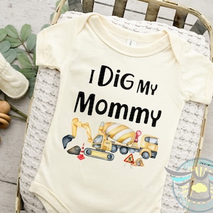 I Dig My Mommy Baby Onesie® Excavator, Construction Baby Onesie® Cute Baby Boy Onesie® Baby Shower Gift, Construction Site, Tractors, Trendy